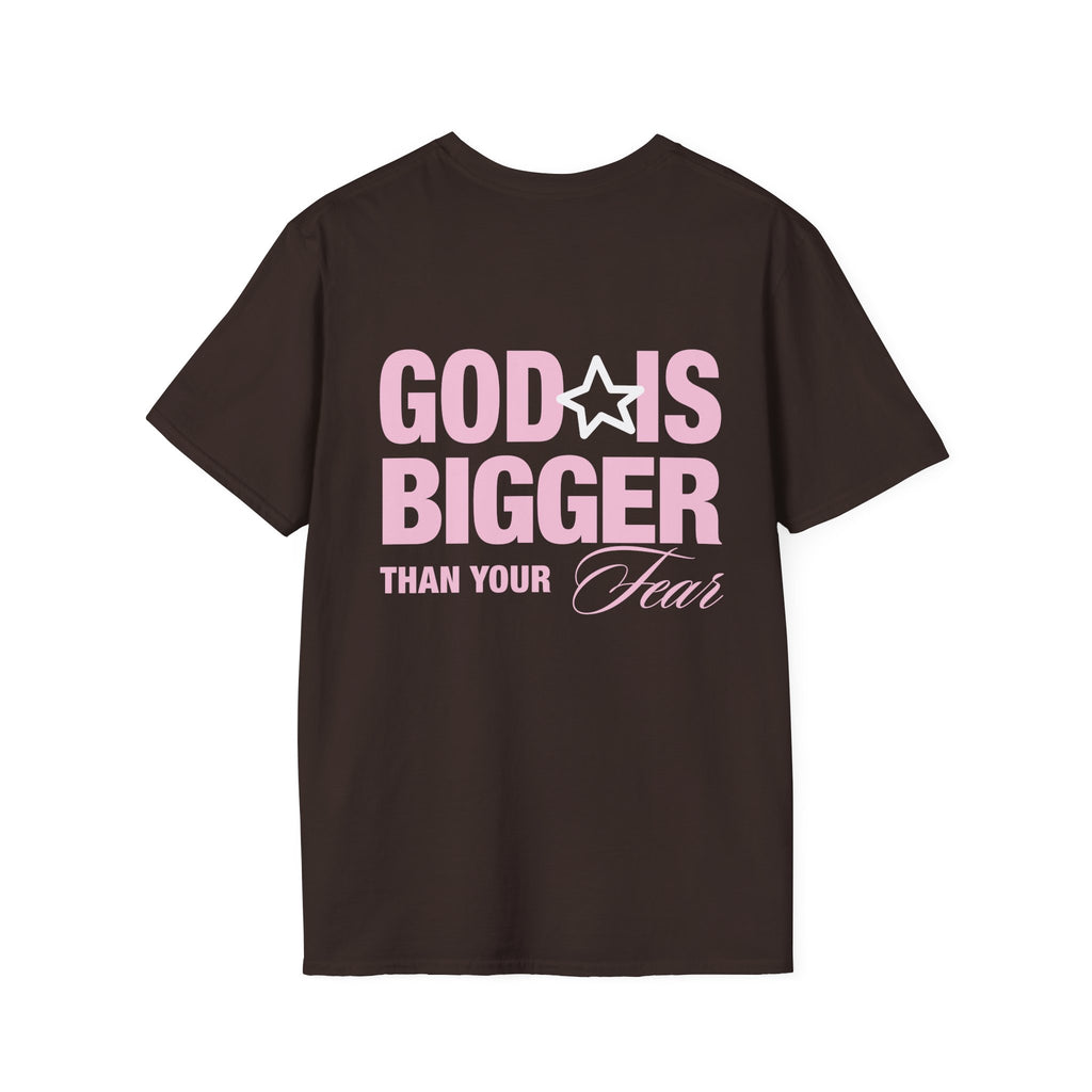 God Is Bigger Than Your Fear — T-Shirt