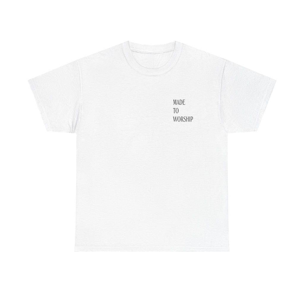 If the Stars Are Made to Worship — T-shirt